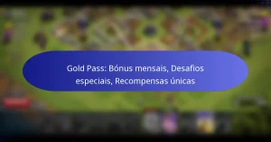 Read more about the article Gold Pass: Bónus mensais, Desafios especiais, Recompensas únicas